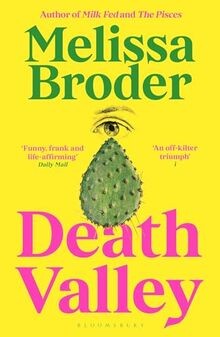 Death valley melissa broder - death,